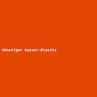 G&uuml;nstiger Wasser-Klositz