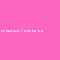 Reichhaltiger Plastik-Rasierer