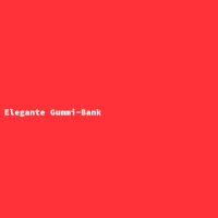 Elegante Gummi-Bank