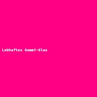 Lebhaftes Gummi-Glas