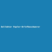 Beliebter Papier-Briefbeschwerer