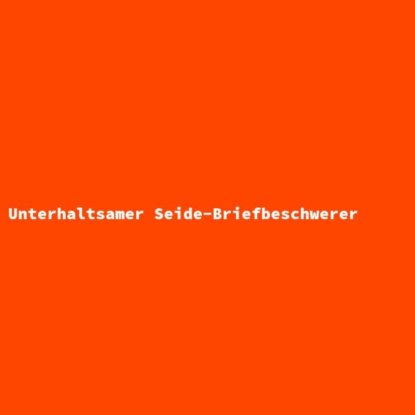 Unterhaltsamer Seide-Briefbeschwerer