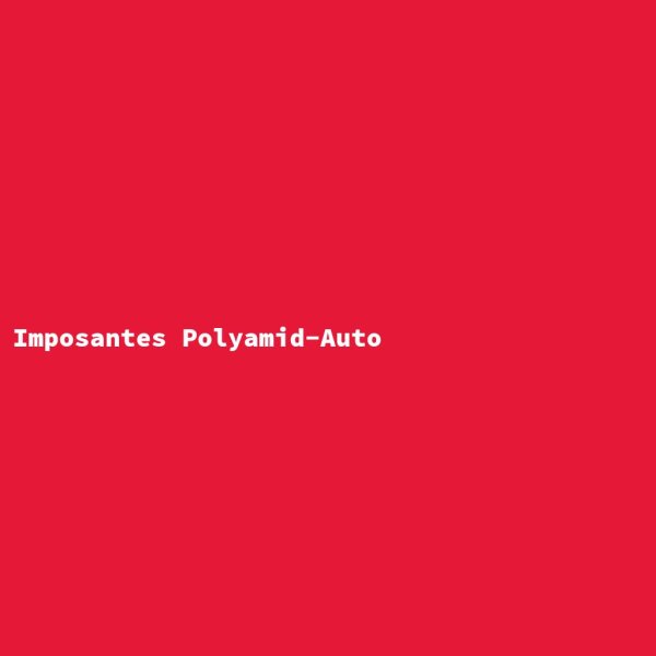 Imposantes Polyamid-Auto