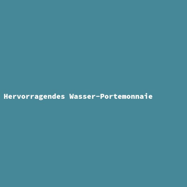 Hervorragendes Wasser-Portemonnaie