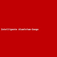 Intelligente Aluminium-Zange