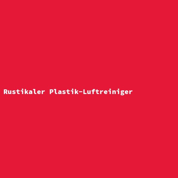 Rustikaler Plastik-Luftreiniger