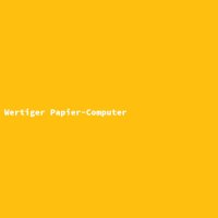Wertiger Papier-Computer