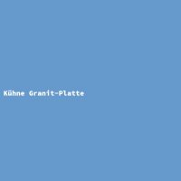 K&uuml;hne Granit-Platte