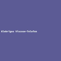 Klebriges Viscose-Telefon