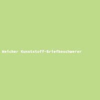Weicher Kunststoff-Briefbeschwerer