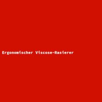 Ergonomischer Viscose-Rasierer
