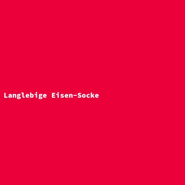 Langlebige Eisen-Socke