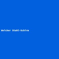 Weicher Stahl-Schirm