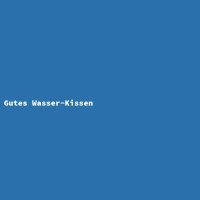 Gutes Wasser-Kissen