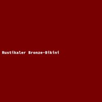 Rustikaler Bronze-Bikini