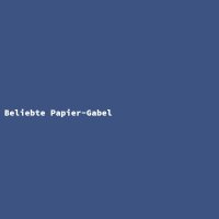 Beliebte Papier-Gabel