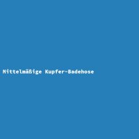 Mittelm&auml;&szlig;ige Kupfer-Badehose