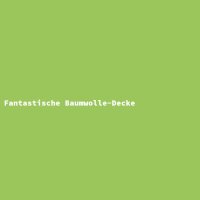 Fantastische Baumwolle-Decke