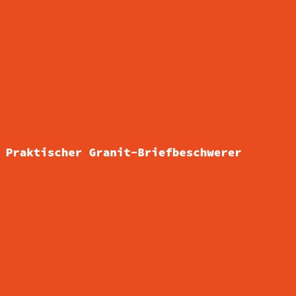 Praktischer Granit-Briefbeschwerer