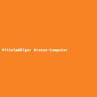 Mittelm&auml;&szlig;iger Bronze-Computer