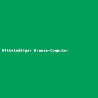 Mittelm&auml;&szlig;iger Bronze-Computer