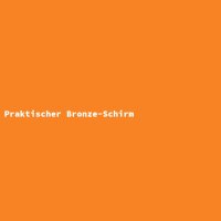 Praktischer Bronze-Schirm
