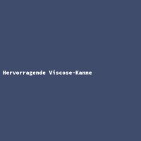 Hervorragende Viscose-Kanne