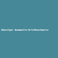 G&uuml;nstiger Baumwolle-Briefbeschwerer