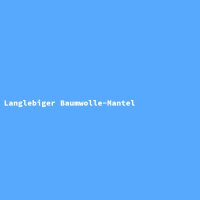 Langlebiger Baumwolle-Mantel