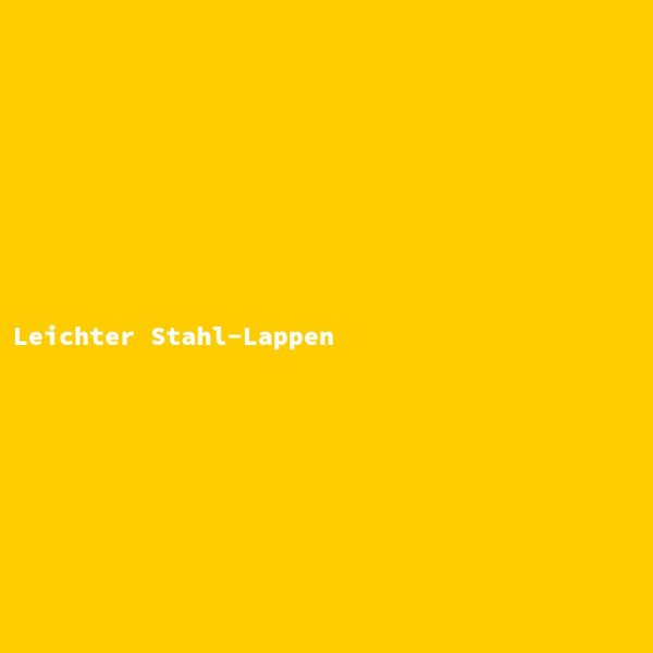 Leichter Stahl-Lappen