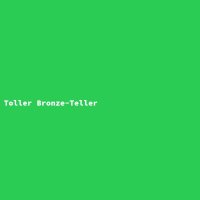 Toller Bronze-Teller