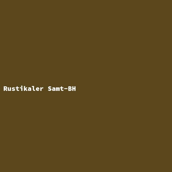 Rustikaler Samt-BH