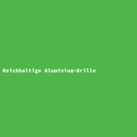 Reichhaltige Aluminium-Brille