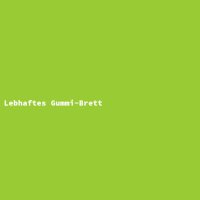 Lebhaftes Gummi-Brett