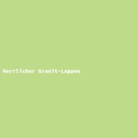 Herrlicher Granit-Lappen