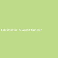 Exorbitanter Polyamid-Rasierer