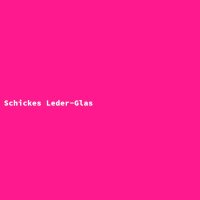 Schickes Leder-Glas