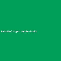 Reichhaltiger Seide-Stuhl