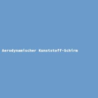 Aerodynamischer Kunststoff-Schirm