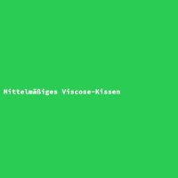 Mittelm&auml;&szlig;iges Viscose-Kissen