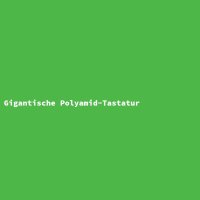Gigantische Polyamid-Tastatur