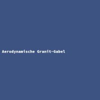 Aerodynamische Granit-Gabel