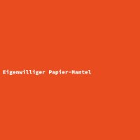 Eigenwilliger Papier-Mantel