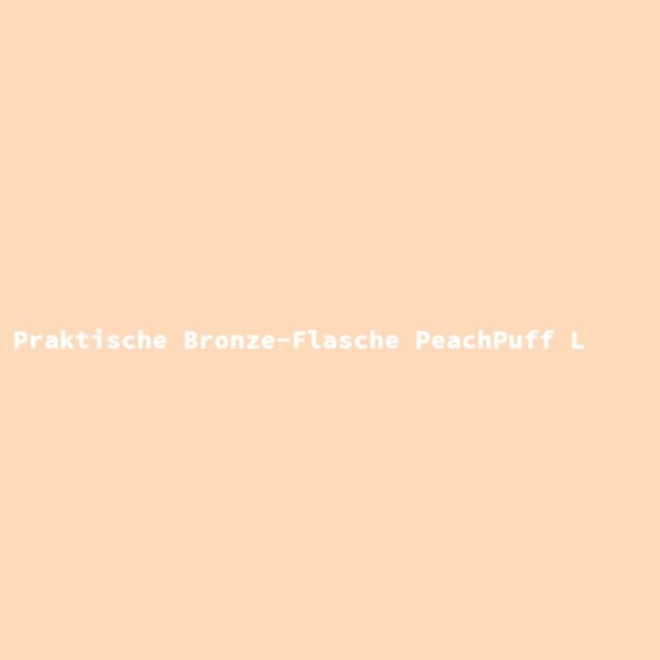 Praktische Bronze-Flasche PeachPuff L