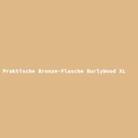 Praktische Bronze-Flasche BurlyWood XL