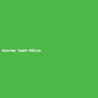 Enorme Samt-M&uuml;tze