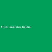 Kleine Aluminium-Badehose