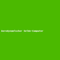 Aerodynamischer Seide-Computer