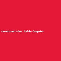 Aerodynamischer Seide-Computer