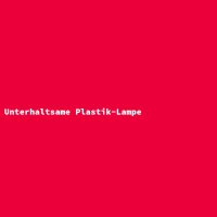 Unterhaltsame Plastik-Lampe